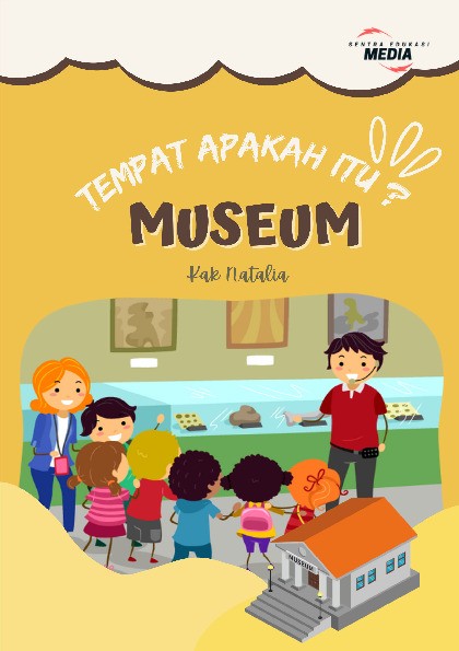 Tempat Apakah Itu : MUSEUM
